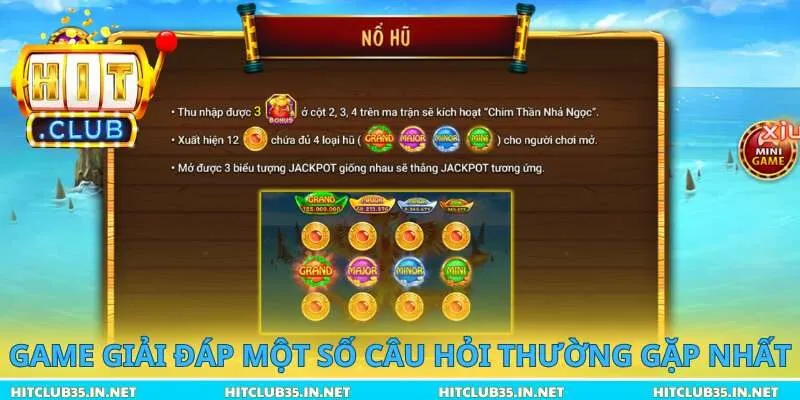 Game giải đáp một số câu hỏi thường gặp nhất